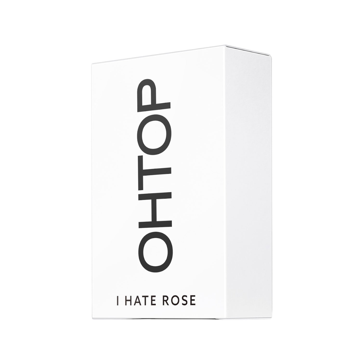 I Hate Rose, OHTOP Paris